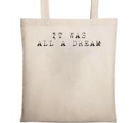 It was All A Dream Sac fourre-tout en coton écologique Beige