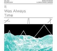 It Was Always Time