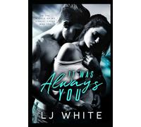 It Was Always You: Book 1: The Way Home Series