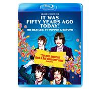 It Was Fifty Years Ago Today! The Beatles: Sgt. Pepper & Beyond [Blu-Ray]