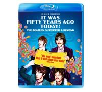 It Was Fifty Years Ago Today! – The Beatles: Sgt. Pepper & Beyond – Blu-ray – Kaleidoscope