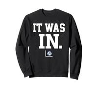 It Was in Volleyball Player Sweatshirt