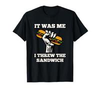 It Was me I Threw The sandiwch, Free DC Protest Fist Humor T-Shirt