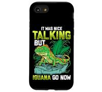 It Was Nice Talking But Iguana Go Now Iguana Funny Pun Coque pour iPhone SE (2020) / 7/8