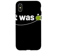 It Was on Pickleball Humour Phrase Jeu De Mots Pickleball Coque pour iPhone X/XS