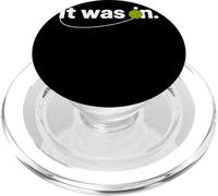 It Was on Pickleball Humour Phrase Jeu De Mots Pickleball PopSockets PopGrip pour MagSafe