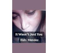 It Wasn't Just You