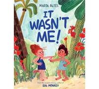 Marta Altes – It Wasn't Me!