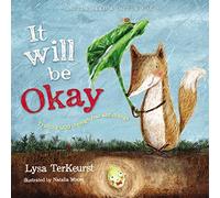 It Will be Okay: Trusting God Through Fear and Change