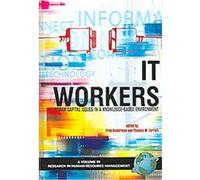 IT Workers, Research in Human Resource Management Fred Niederman (Auteur)
