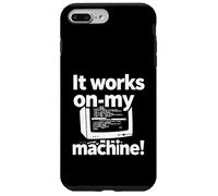 It Works on My Machine Funny Programmer Developer Coding Coque pour iPhone 7 Plus/8 Plus