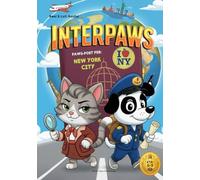 (ITA) InterPAWS: Paws-port per NEW YORK CITY: Un’avventura da detective a New York City, ricca di pagine da colorare, enigmi, attività educative e curiosità di viaggio a misura di bambino