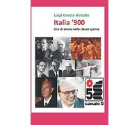 Italia '900: Ore di storia nella classe quinta