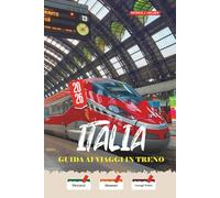 ITALIA Guida ai viaggi in treno 2026: Bernina Express, Trenitalia Intercity Night e consigli onesti per prenotazioni per visitatori indipendenti con un budget realistico
