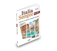 Italia Sempre A2-B1: Cultura e civiltà per studenti stranieri + online audio