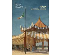 Italia. Una storia d'amore