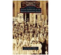 Italian Americans Of The Greater Mahoning Valley