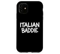 Italian Baddie Coque pour iPhone 11