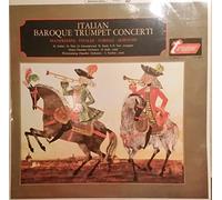 Italian Baroque Trumpet Concerti