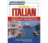 Italian, Basic: Learn to Speak and Understand Italian with Pimsleur Language Programs by Pimsleur (2005) Audio CD
