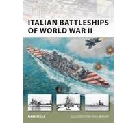 Italian Battleships of World War II Mark Stille Mark Stille (Auteur)