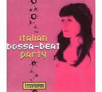 Italian Bossa Beat Party