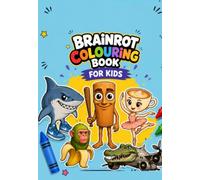 Italian brainrot Coloring Book: Funny TikTok-Inspired Activity Book for Gen Z & Teens - Absurd Meme Characters, Hilarious Challenges & 70+