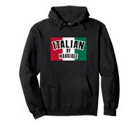 Italian By Marriage, In-Law Marriage Gag Humour Graphic Sweat à Capuche