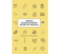 Italian Communication Guide for Doctors: Building Confidence in Medical Conversations
