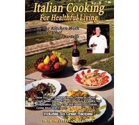 Italian Cooking for Healthful Living