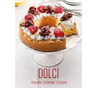 Italian Cooking School: Dolci