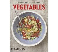 Italian cooking school vegetables Phaidon (Auteur)