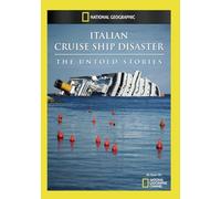 Italian Cruise Ship Disaster: The Untold Stories