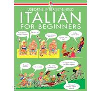 Italian for Beginners: Internet Linked (Language for Beginners Book)