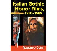 Italian Gothic Horror Films, 1980-1989