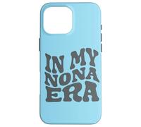 Italian Grandmother in My Nona Era for Mother's Day Coque pour iPhone 16 Pro Max