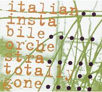 Italian Instabile Orchestra - Totally Gone [Import]