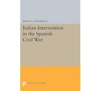 L'intervention italienne dans la guerre civile espagnole (Princeton Legacy Library)
