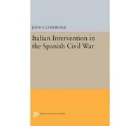 Italian Intervention in the Spanish Civil War - [Version Originale] John F Coverdale (Auteur)