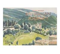 Italian Journey by Anne Desmet Inconnu (Auteur)