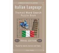 Italian Language - Word Search for Beginners: Relax, Learn, and Build Vocabulary Anywhere - 50+ LARGE PRINT - 5" x 8" Travel Edition - For Adults, Seniors, and Teens.