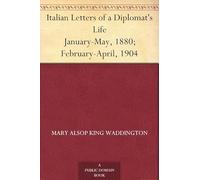 Italian Letters of a Diplomat's Wife