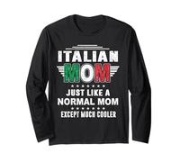 Italian Mom Just Like Normal Mom Except Much Cooler Mothers Manche Longue