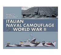 Italian Naval Camouflage of World War II by Marco Ghiglino Inconnu (Auteur)