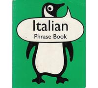Italian Phrase Book: Second Edition
