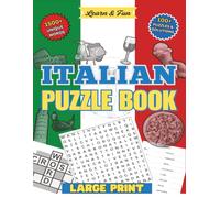 ITALIAN PUZZLE SEARCH: the ultimate fun & learn companion for beginners and intermediate level users | 8.5x11 in, 100+ puzzles & solutions in LARGE ... your vocab or brush up your rusty Italiano!