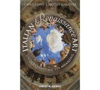 Italian Renaissance Art by JoostGaugier & Christiane L. George Washington University & USA JoostGaugier Christiane L. George Washington University USA (Auteur)