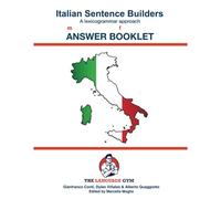 Italian Sentence Builders - Pre-Intermediate To Intermediate - Answer Booklet