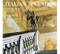 Splendeur italienne – Châteaux, palais et villas