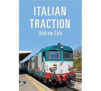 Italian Traction Andrew Cole, (Auteur)